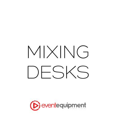 Mixing Desk Hire