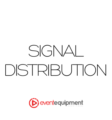 Signal Distribution Hire